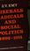 Cover of: Liberals, radicals, and social politics, 1892-1914