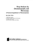 Cover of: Drug analysis by chromatography and microscopy by E. Stahl