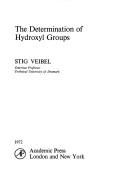 Cover of: The determination of hydroxyl groups.