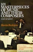 Cover of: 101 masterpieces of music and their composers. by Martin Bookspan