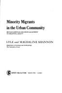 Cover of: Minority migrants in the urban community: Mexican-American and Negro adjustment to industrial society