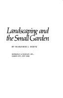 Cover of: Landscaping and the small garden