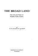 The broad land by Ruth Grandstaff Rasbury