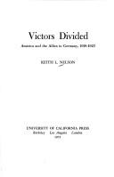 Victors divided by Keith L. Nelson