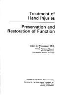 Cover of: Treatment of hand injuries: preservation and restoration of function