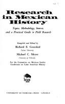 Research in Mexican history by Richard E. Greenleaf