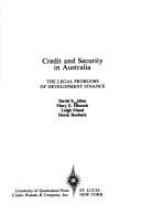 Cover of: Credit and security in Australia: the legal problems of development finance