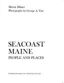 Cover of: Seacoast Maine; people and places