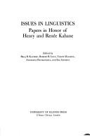 Cover of: Issues in linguistics: papers in honor of Henry and Renée Kahane.