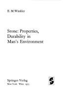 Cover of: Stone: properties, durability in man's environment
