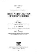 Cover of: Form and function of phospholipids.