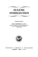 Cover of: Eugenic sterilization. by Compiled and edited by Jonas Robitscher.