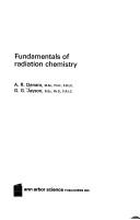 Cover of: Fundamentals of radiation chemistry | A. R. Denaro