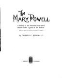 Cover of: The Mary Powell; a history of the beautiful side-wheel steamer called "Queen of the Hudson,"