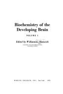 Cover of: Biochemistry of the developing brain.