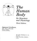 Cover of: The human body: its structure and physiology. by Sigmund Grollman, Sigmund Grollman