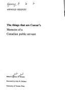 The things that are Caesar's by Arnold D. P. Heeney