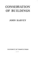 Conservation of buildings by John Hooper Harvey