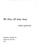 Cover of: We have all gone away.