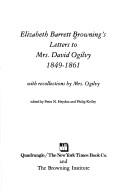 Letters to Mrs. David Ogilvy, 1849-1861 by Elizabeth Barrett Browning