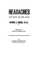Cover of: Headaches: the kinds and the cures