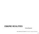 Cover of: Eskimo realities by Edmund Snow Carpenter
