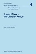 Spectral theory and complex analysis by Jean Pierre Ferrier