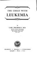 Cover of: The child with leukemia.