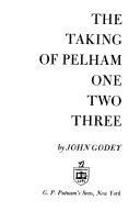 Cover of: Taking of Pelham One, Two, Three