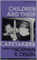 Cover of: Children and their caretakers
