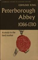 Cover of: Peterborough Abbey, 1086-1310 by Edmund King