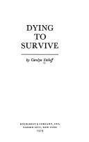 Cover of: Dying to survive.