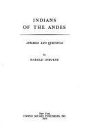 Cover of: Indians of the Andes: Aymaras and Quechuas. | Osborne, Harold