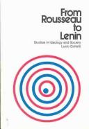 Cover of: From Rousseau to Lenin | Lucio Colletti