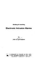 Cover of: Building & installing electronic intrusion alarms