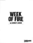Cover of: Week of fire.
