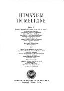 Cover of: Humanism in medicine.