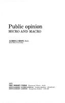 Cover of: Public opinion: micro and macro