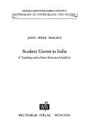 Cover of: Student unrest in India: a typology and a socio-structural analysis.