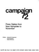 Cover of: Campaign 72; press opinion from New Hampshire to November. by Edward W. Knappman