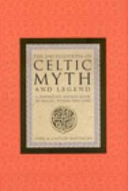 Cover of: The Encyclopaedia of Celtic Myth and Legend by Caitlin Matthews, John Matthews