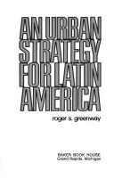 Cover of: An urban strategy for Latin America