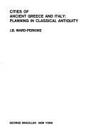 Cover of: Cities of ancient Greece and Italy: planning in classical antiquity