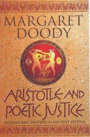 Cover of: Aristotle and Poetic Justice, Murder and Mystery in Ancient Athens