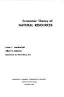 Cover of: Economic theory of natural resources