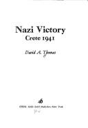 Cover of: Nazi victory: Crete 1941