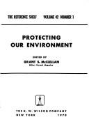 Cover of: Protecting our environment.