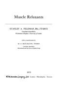 Muscle relaxants by Stanley A. Feldman