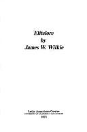 Cover of: Elitelore