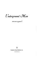 Cover of: Underground man by Edward F. Abood